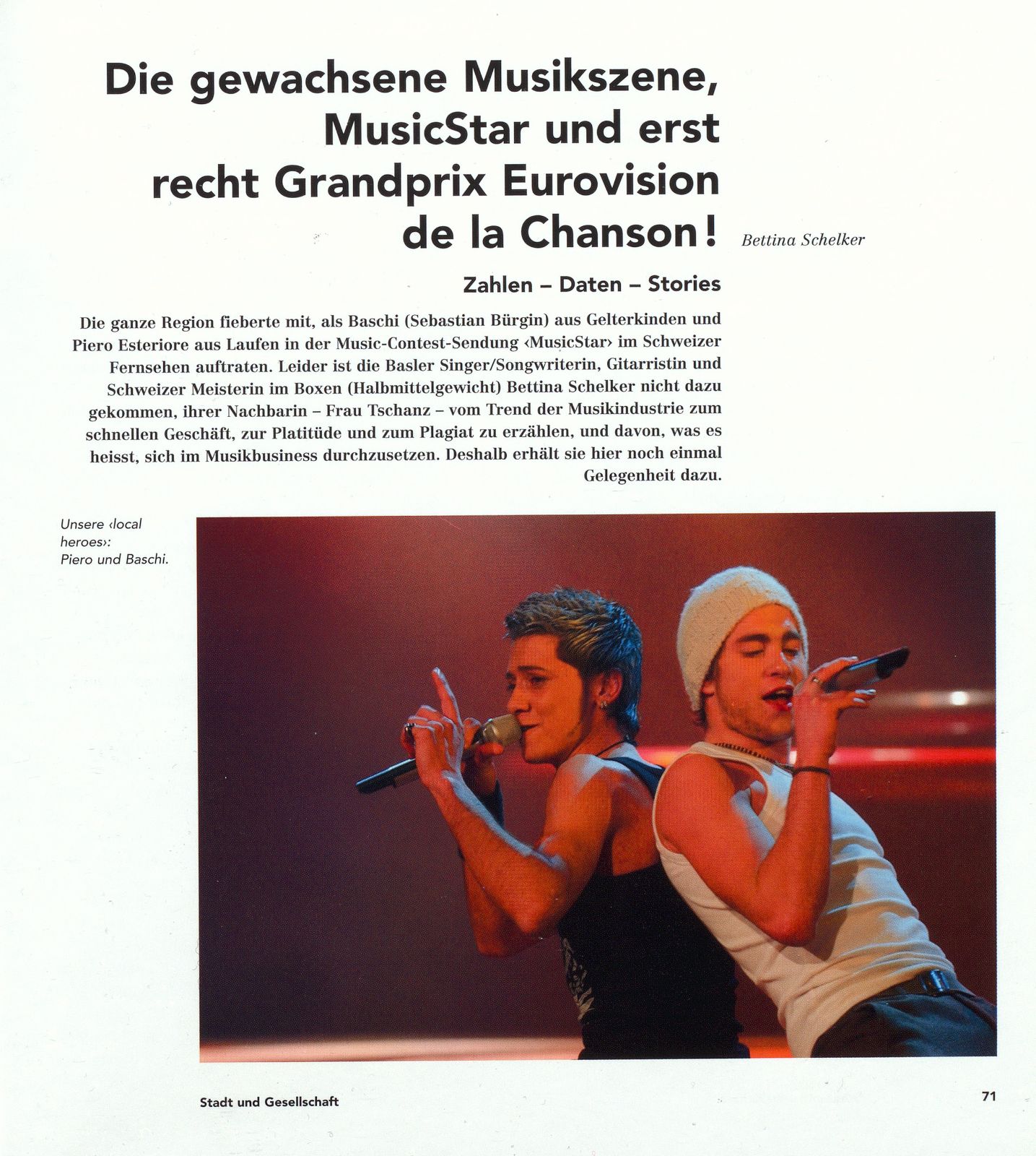 Die gewachsene Musikszene, MusicStar und erst recht Grandprix Eurovision de la Chanson! – Seite 1