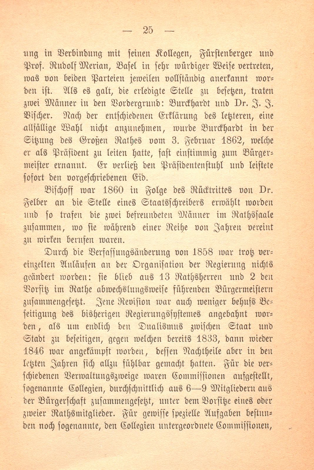 Erinnerungen an Carl Felix Burckhardt und Gottlieb Bischoff, Bürgermeister und Staatsschreiber zu Basel – Seite 25