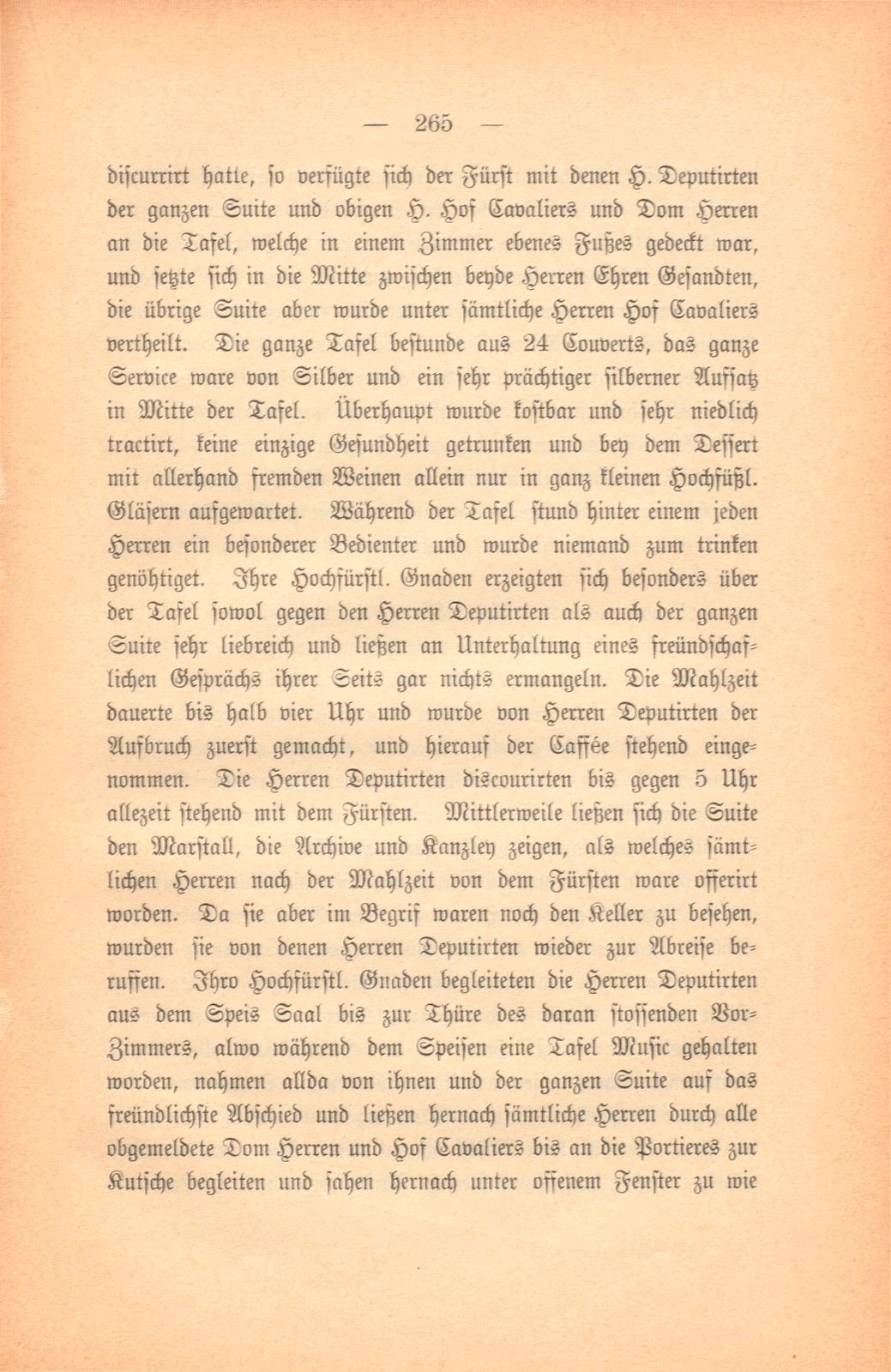 Miscellen: Beschreibung dessen so bey der von dem Stand Basel am 11. April 1763 abgeordneten Deputation an ihro Hochfürstlichen Gnaden Simon Nicolaus Graf von Froberg oder Montjoie erwehltem Bischoff von Basel vorgegangen – Seite 6