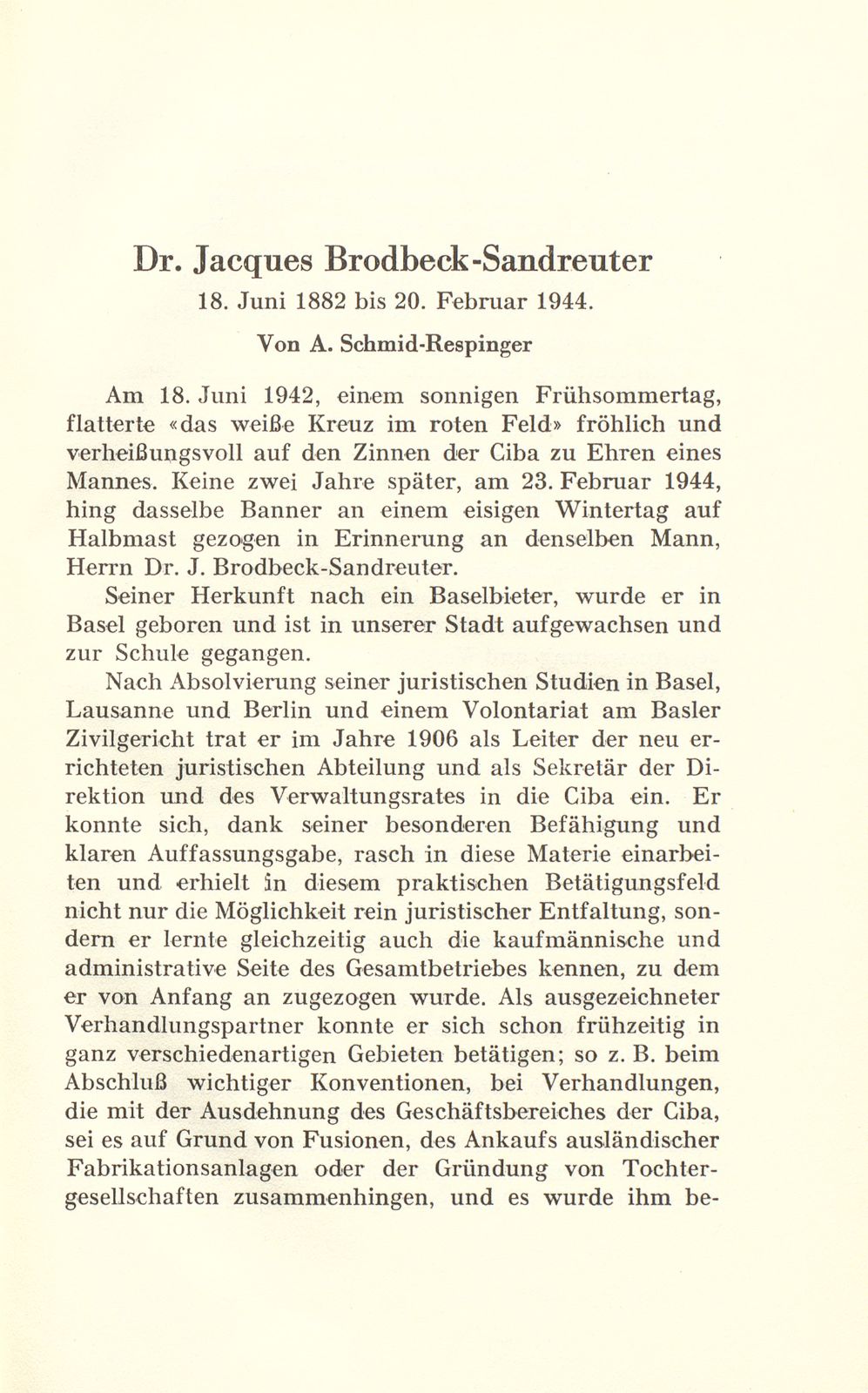 Dr. Jacques Brodbeck-Sandreuter 18. Juni 1882 bis 20. Februar 1944 – Seite 1