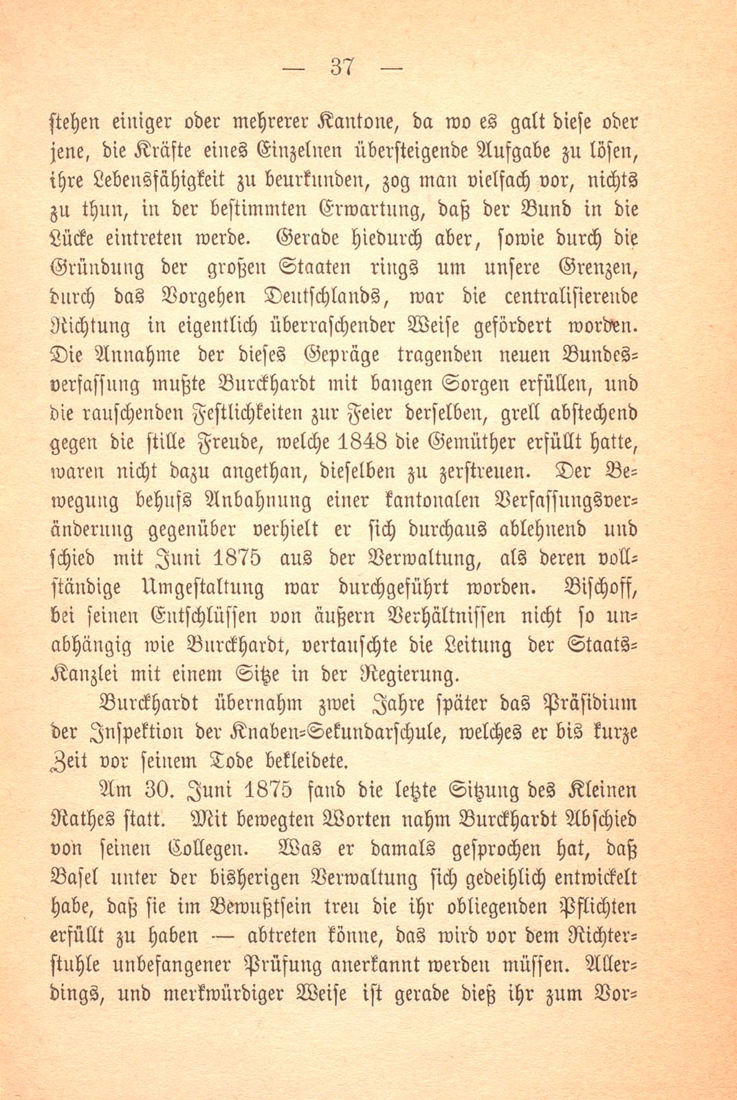 Erinnerungen an Carl Felix Burckhardt und Gottlieb Bischoff, Bürgermeister und Staatsschreiber zu Basel – Seite 37