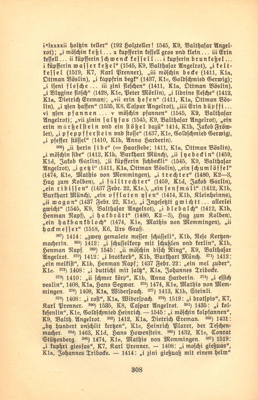 Der Basler Hausrat im Zeitalter der Spätgotik. (An Hand der schriftlichen Überlieferung.) – Seite 68