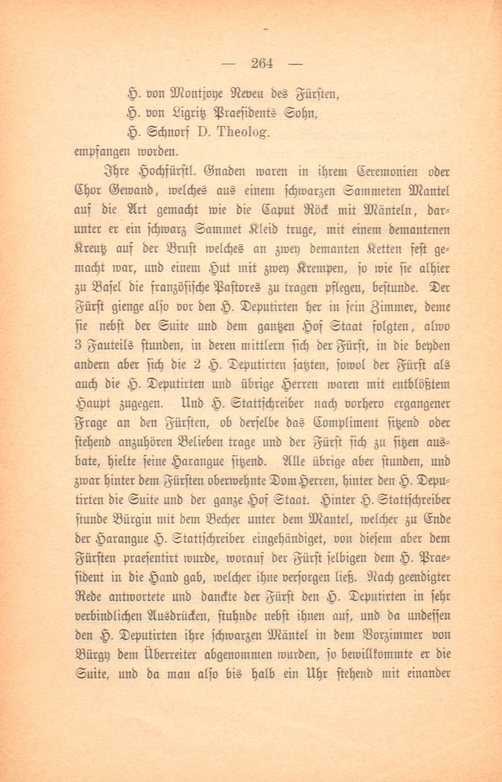 Miscellen: Beschreibung dessen so bey der von dem Stand Basel am 11. April 1763 abgeordneten Deputation an ihro Hochfürstlichen Gnaden Simon Nicolaus Graf von Froberg oder Montjoie erwehltem Bischoff von Basel vorgegangen – Seite 5