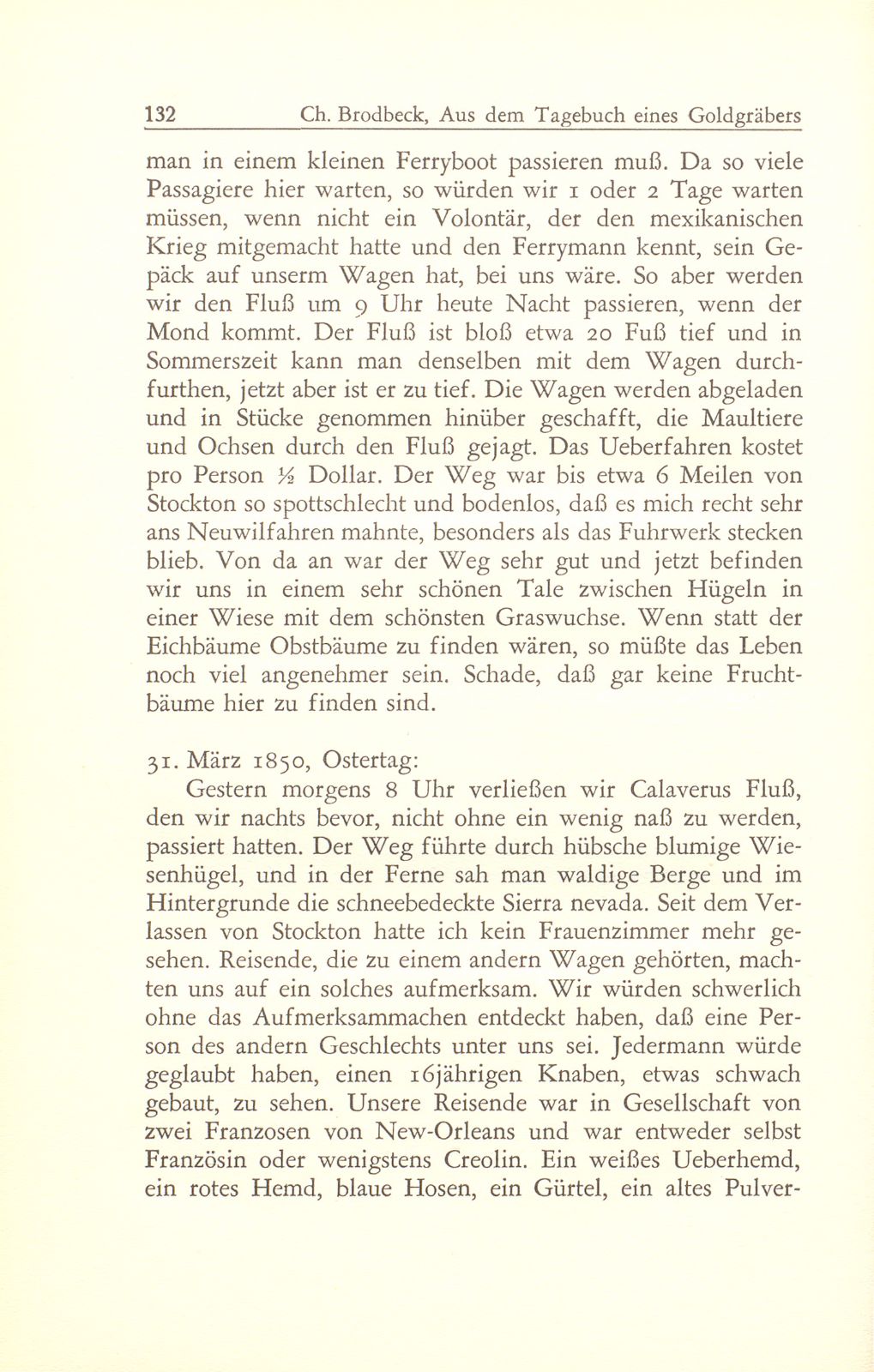 Aus dem Tagebuch eines Goldgräbers in Kalifornien [J. Chr. Brodbeck] – Seite 11