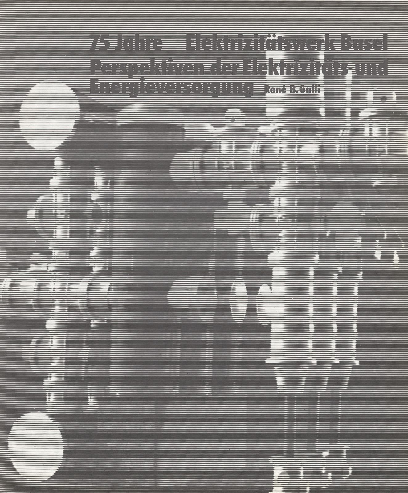 75 Jahre Elektrizitätswerk Basel – Seite 1