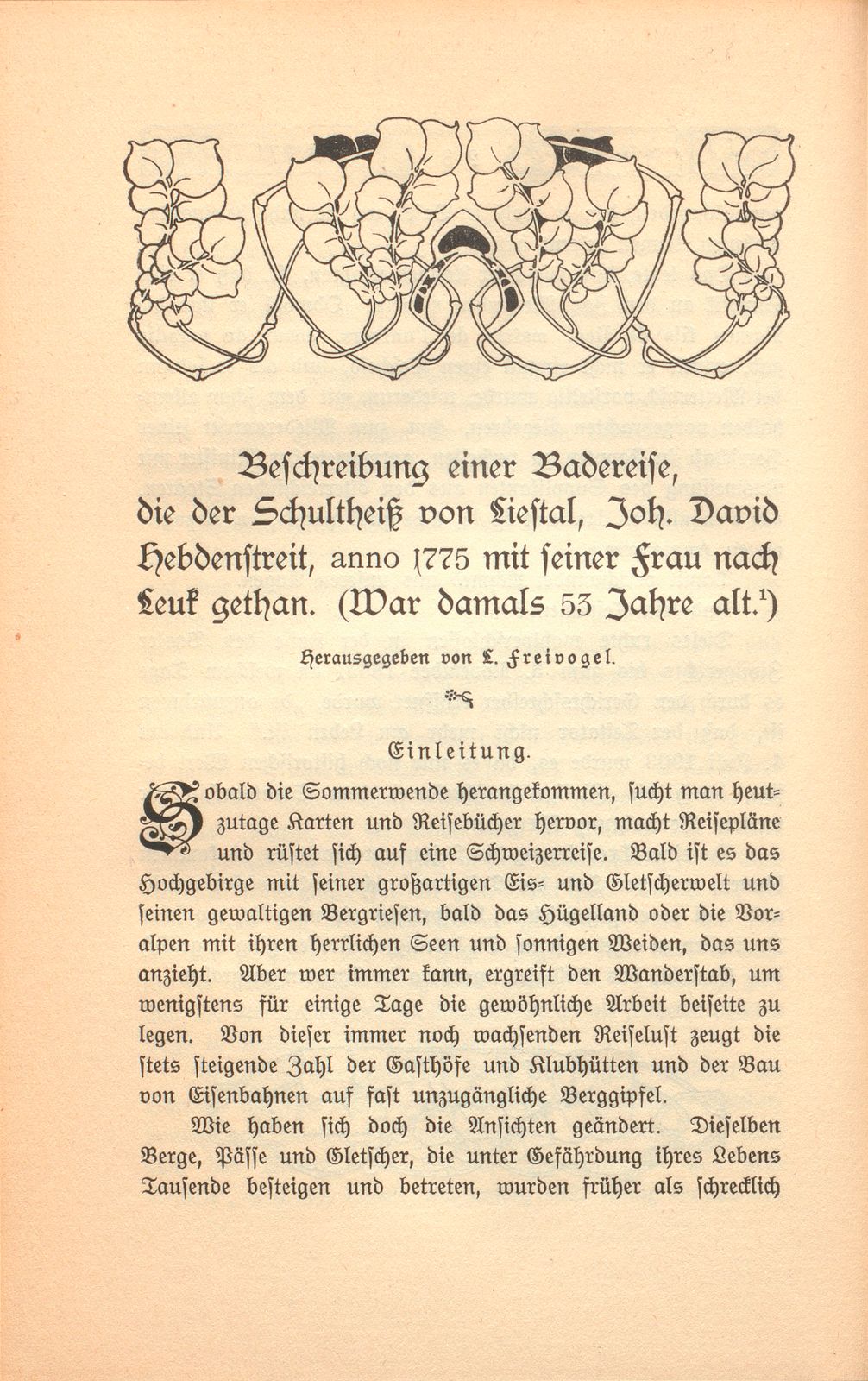 Beschreibung einer Badereise, die der Schultheiss von Liestal, Joh. David Hebdenstreit, anno 1775 mit seiner Frau nach Leuk gethan. (War damals 53 Jahre alt.) – Seite 1