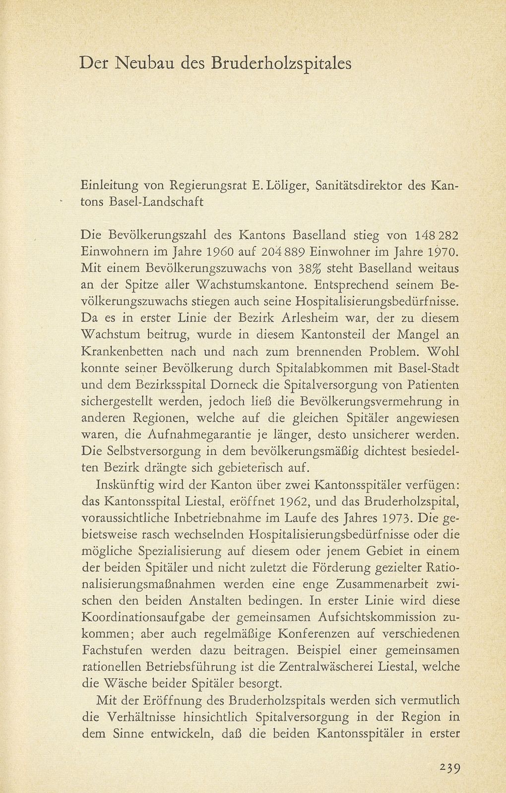 Der Neubau des Bruderholzspitals [Einleitung E. Loeliger, Regierungsrat] – Seite 1