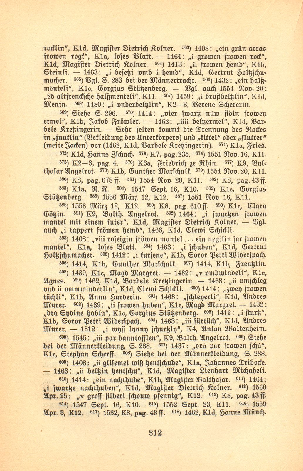 Der Basler Hausrat im Zeitalter der Spätgotik. (An Hand der schriftlichen Überlieferung.) – Seite 72