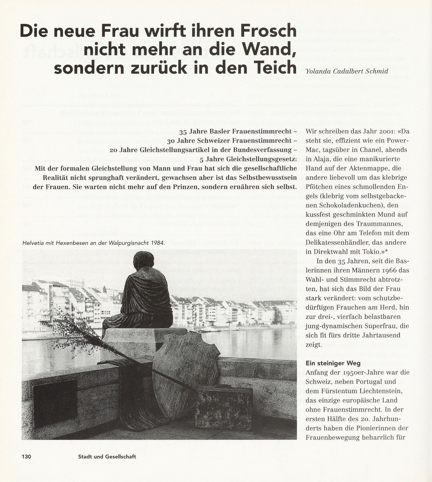 Die neue Frau wirft ihren Frosch nicht mehr an die Wand, sondern zurück in den Teich – Seite 1