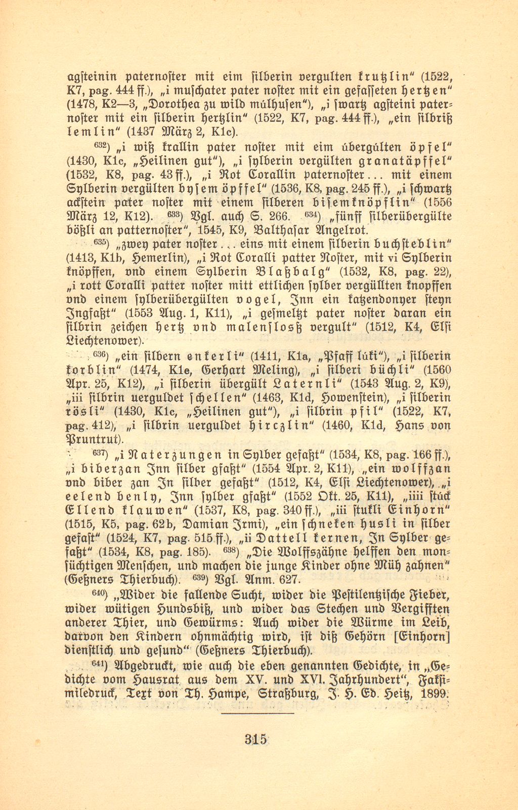 Der Basler Hausrat im Zeitalter der Spätgotik. (An Hand der schriftlichen Überlieferung.) – Seite 75