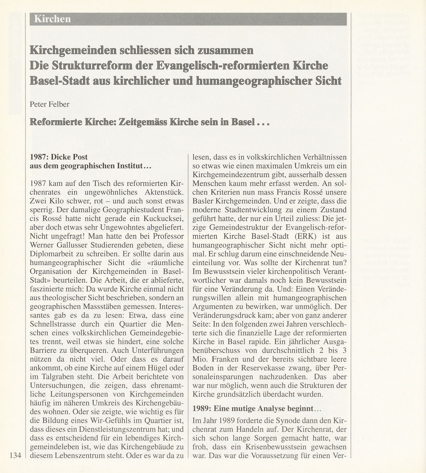 Kirchgemeinden schliessen sich zusammen. Die Strukturreform der Evangelisch-reformierten Kirche Basel-Stadt aus kirchlicher und humangeographischer Sicht – Seite 1