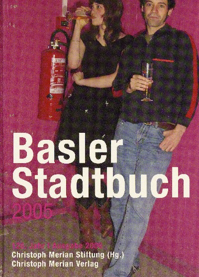 Basler Stadtbuch 2005